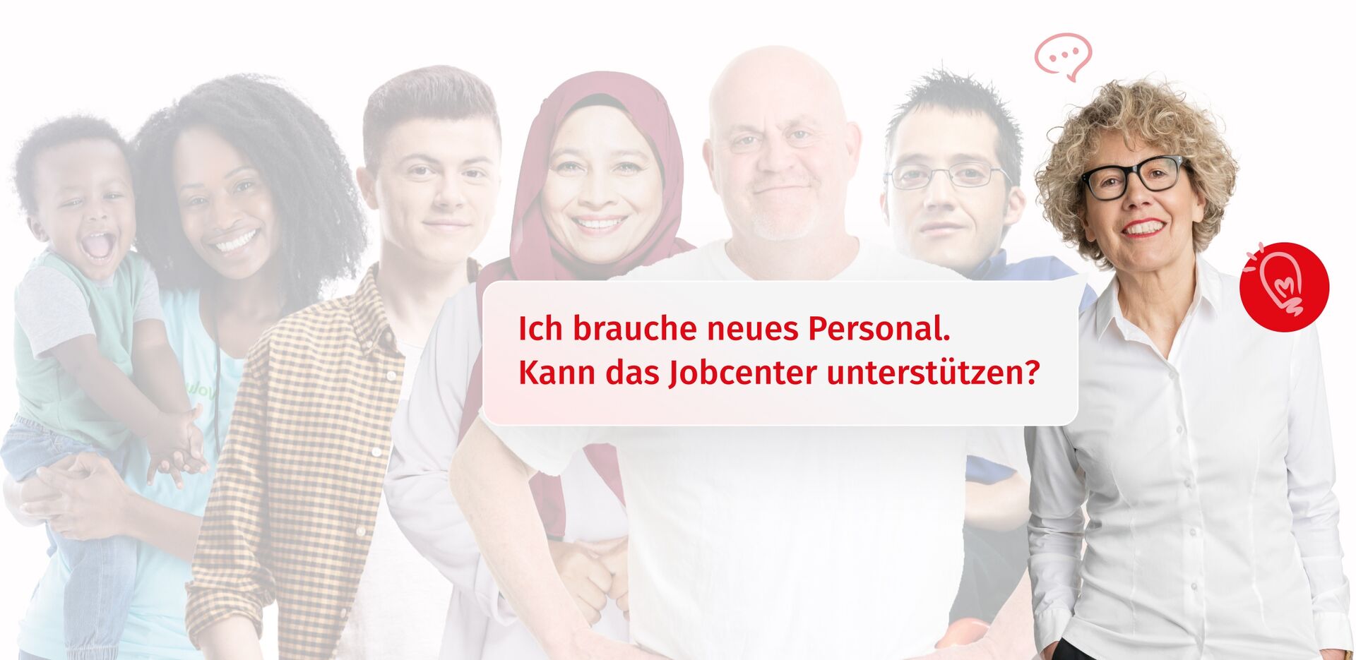 Verschiedene Menschen, vorne eine Arbeitgeberin, die sagt: Ich brauche neues Personal. Kann das Jobcenter unterstützen? Zur Seite: Arbeitgeber:in in Bremen